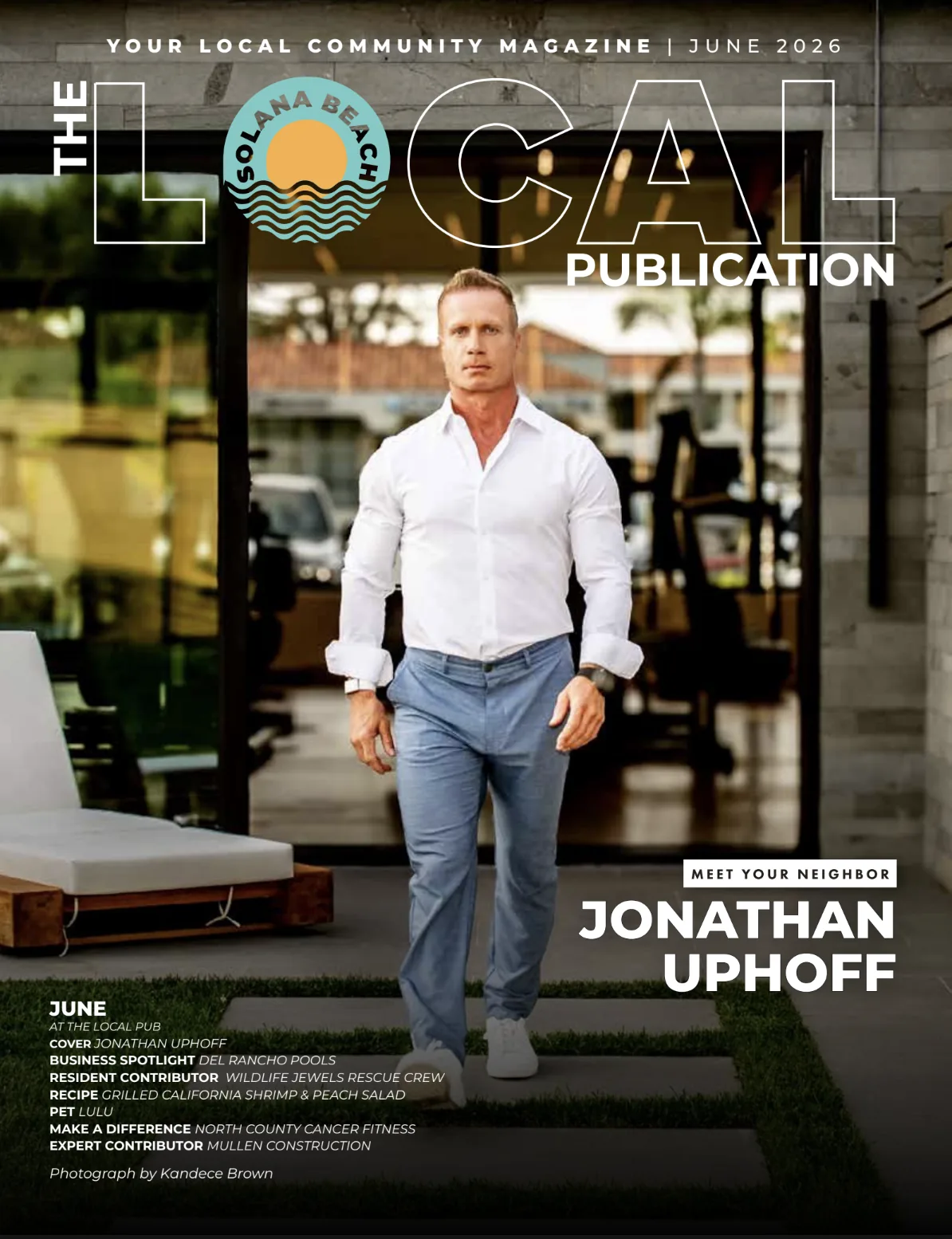 The Local Publication, Solana Beach — June 2026 cover featuring Jonathan Uphoff
